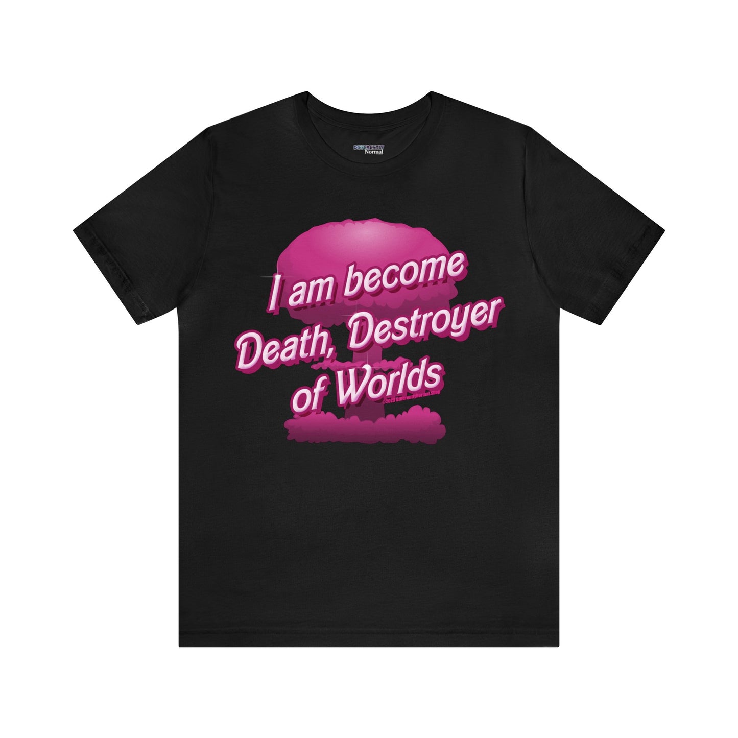 Barbenheimer Pink Iconic Doll Nuke Explosion Tee - Differently Normal - Wallace Print Solutions