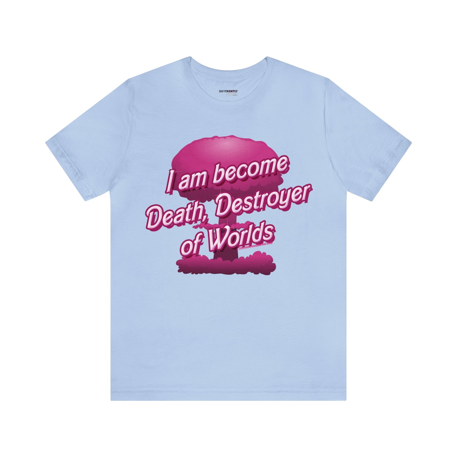 Barbenheimer Pink Iconic Doll Nuke Explosion Tee - Differently Normal - Wallace Print Solutions