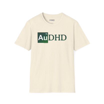 AuDHD Gold - Breaking Bad Parody Unisex T-Shirt - Differently Normal