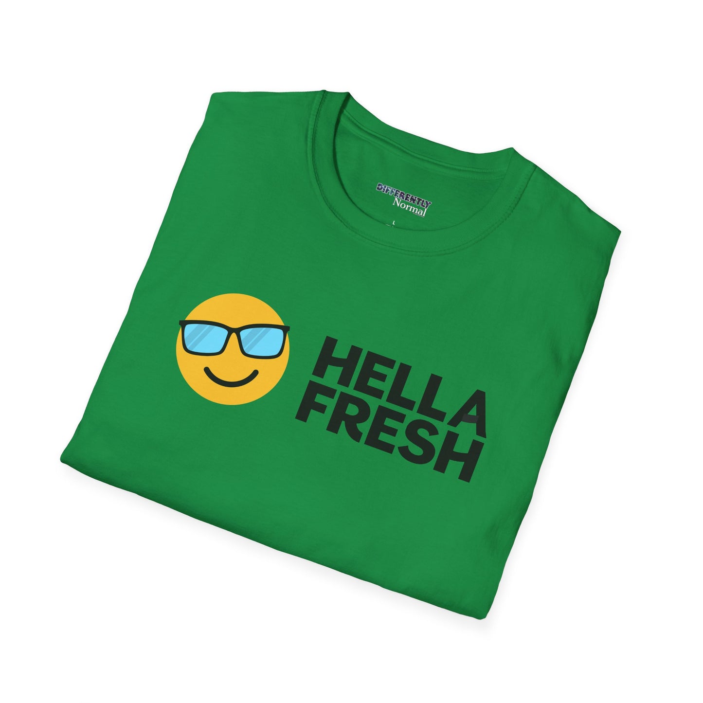 Hella Fresh Parody Unisex T-Shirt - Differently Normal
