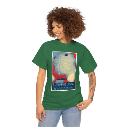 Bob the Micropeen - Survive Just to be a Dick Plus Size Unisex T-Shirt - Wallace Print Solutions