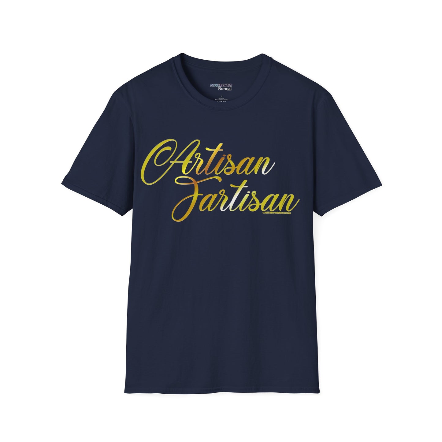 Artisan Fartisan Unisex T-Shirt - Differently Normal - Wallace Print Solutions