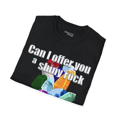 Can I Offer You A Shiny Rock In These Trying Times Celebrating Neurodiversity Unisex Tee - Differently Normal - Wallace Print Solutions