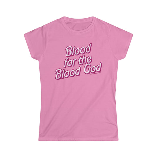 Blood for the Blood God Pink Iconic Doll Ladies Cut Tee - Differently Normal - Wallace Print Solutions