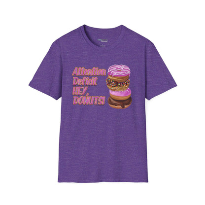 Attention Deficit HEY, DONUTS! Unisex T-Shirt - Differently Normal