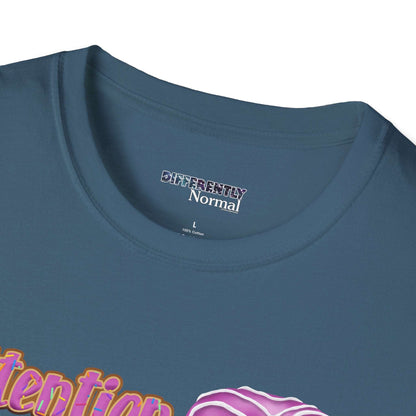 Attention Deficit HEY, DONUTS! Unisex T-Shirt - Differently Normal