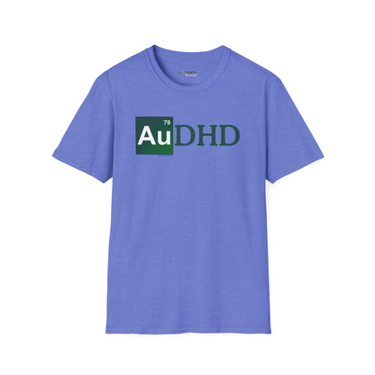 AuDHD Gold - Breaking Bad Parody Unisex T-Shirt - Differently Normal