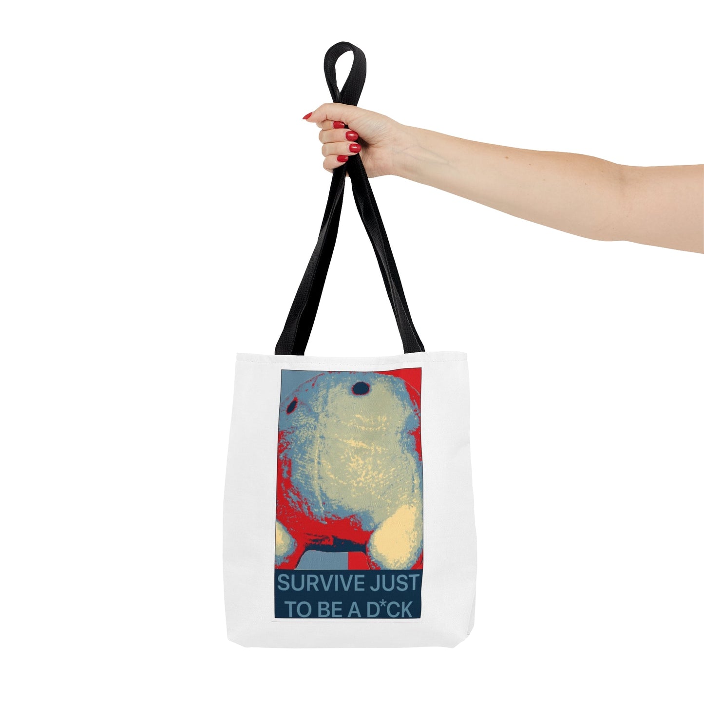 Bob the Micropeen - Survive Just to be a Dick Tote Bag - Powered by Wallace Print Solutions