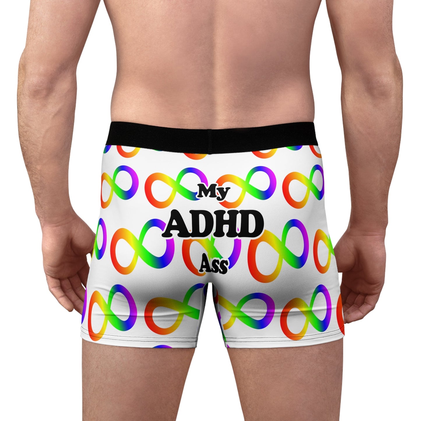 My ADHD Ass Boxer Style Briefs - by Differently Normal - Powered by Wallace Print Solutions