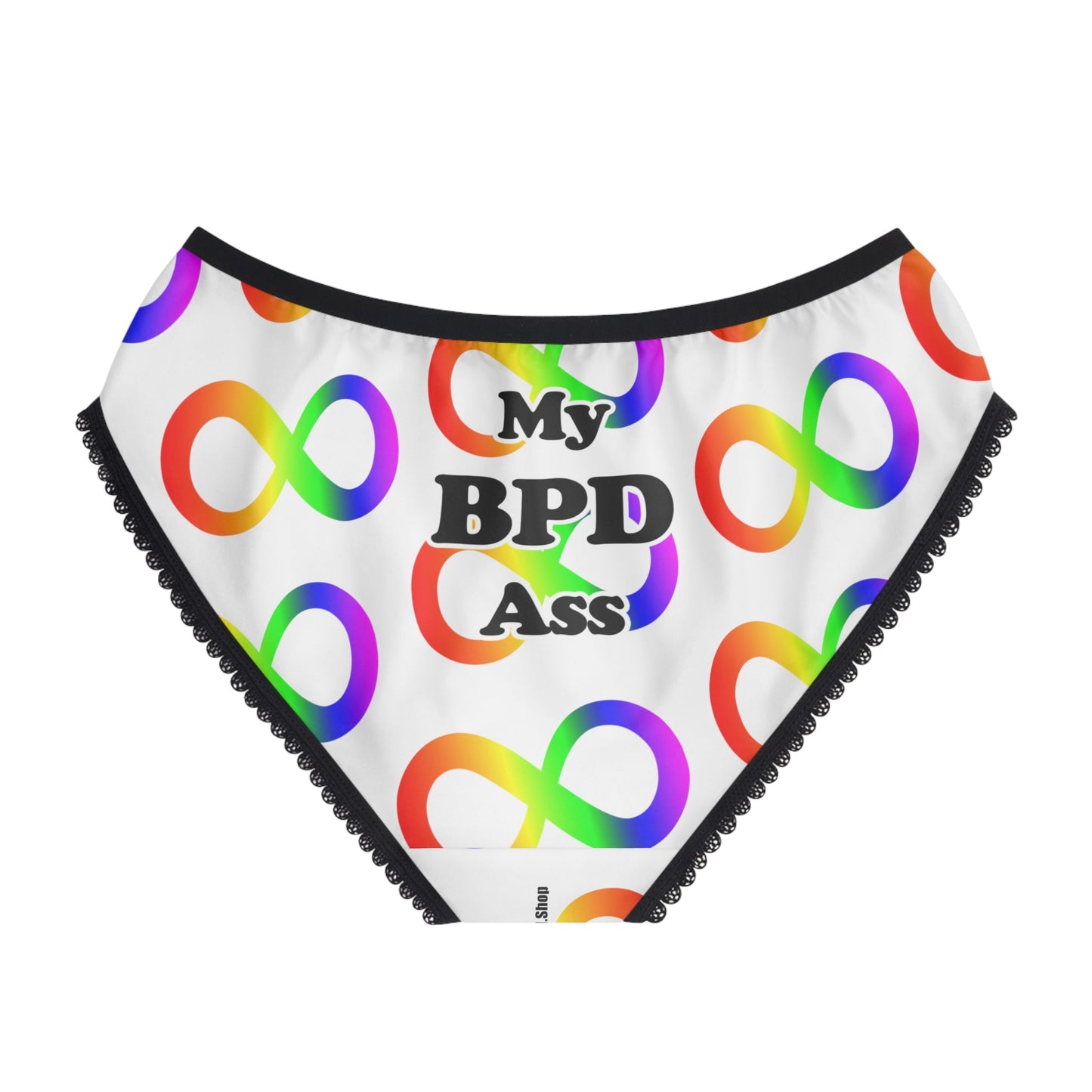 My BPD Ass Bikini Style Briefs - by Differently Normal - Powered by Wallace Print Solutions