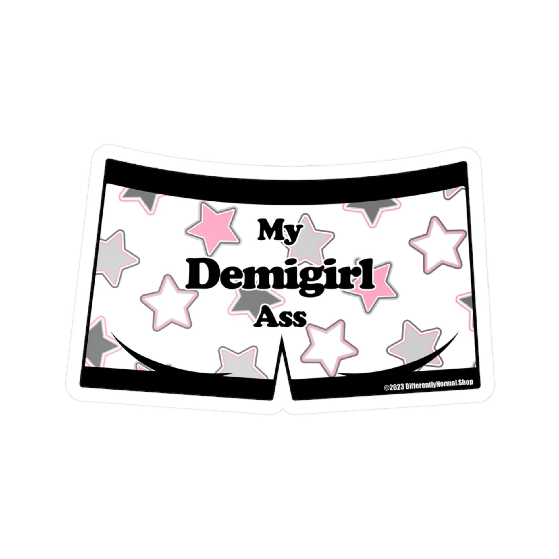 My Demigirl Ass Boxer Brief Style Kiss - Cut Vinyl Decal - By Differently Normal - Powered by Wallace Print Solutions