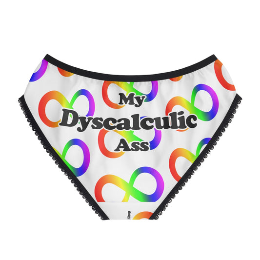 My Dyscalculic Ass Bikini Style Briefs - by Differently Normal - Powered by Wallace Print Solutions