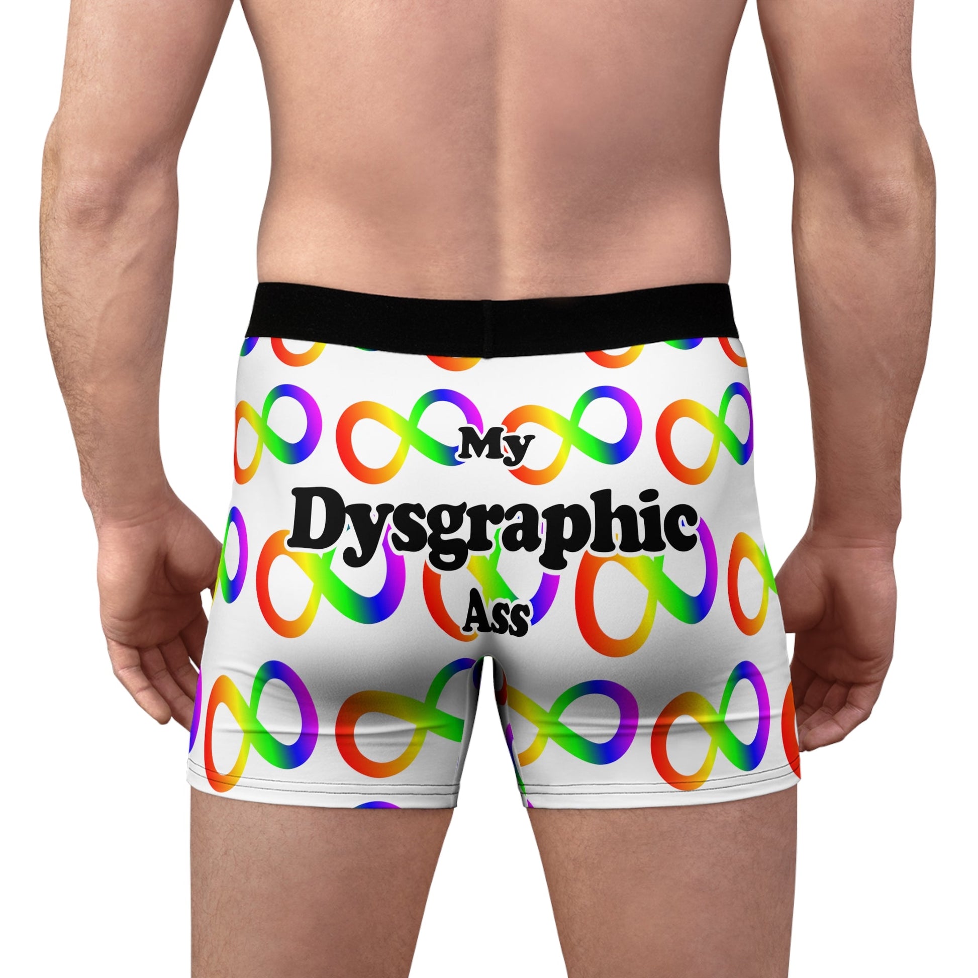 My Dysgraphic Ass Boxer Style Briefs - by Differently Normal - Powered by Wallace Print Solutions