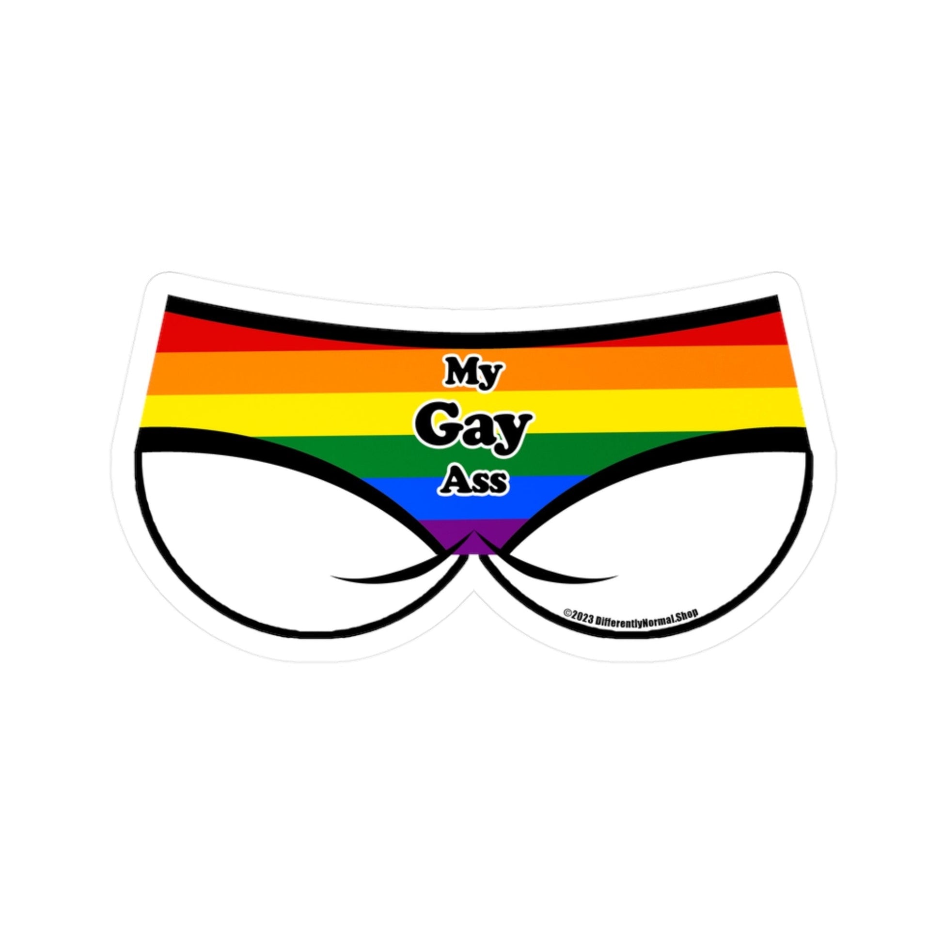 My Gay Ass Bikini Brief Style Kiss - Cut Vinyl Decal - By Differently Normal - Powered by Wallace Print Solutions