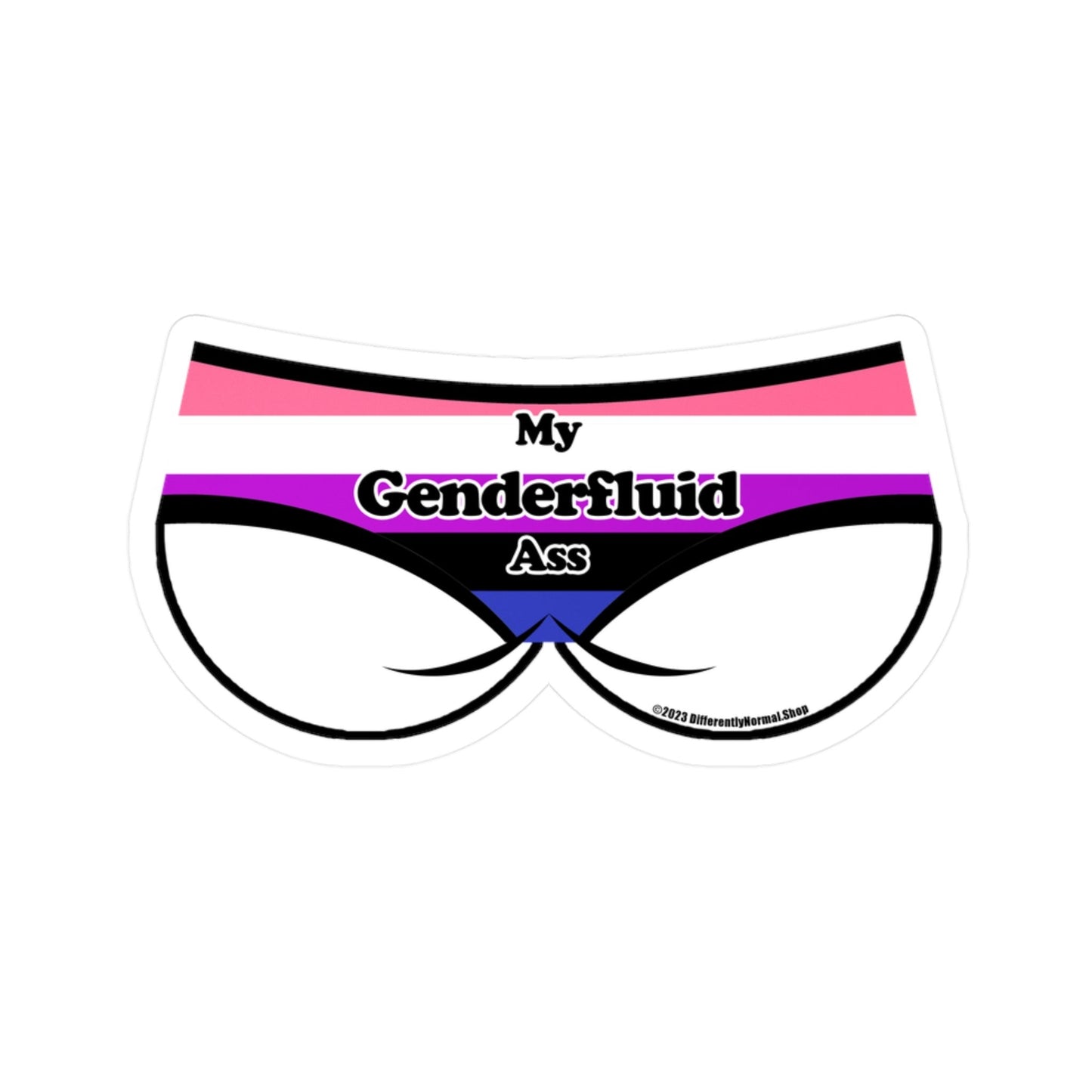 My Genderfluid Ass Bikini Brief Style Kiss - Cut Vinyl Decal - By Differently Normal - Powered by Wallace Print Solutions