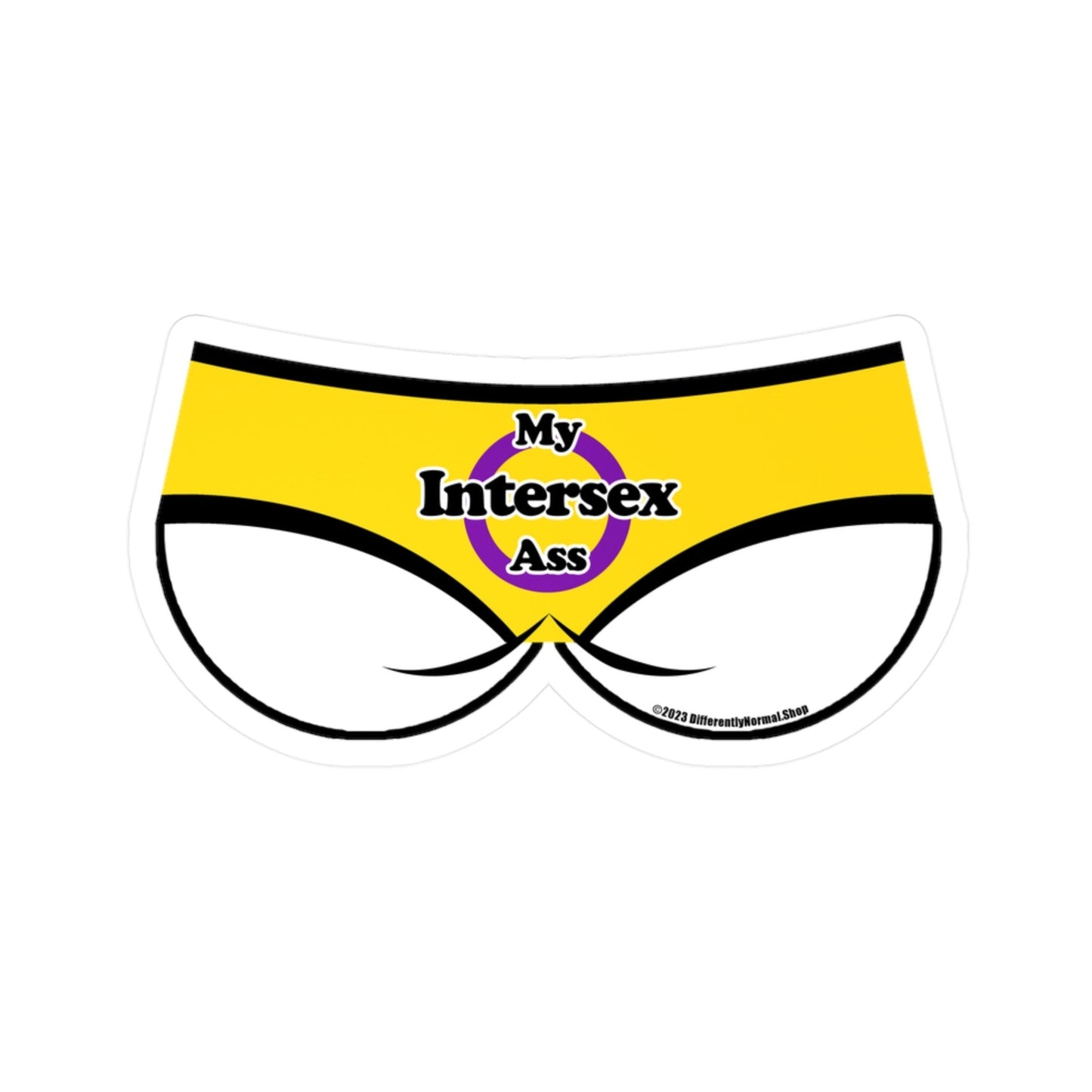 My Intersex Ass Bikini Brief Style Kiss - Cut Vinyl Decal - By Differently Normal - Powered by Wallace Print Solutions