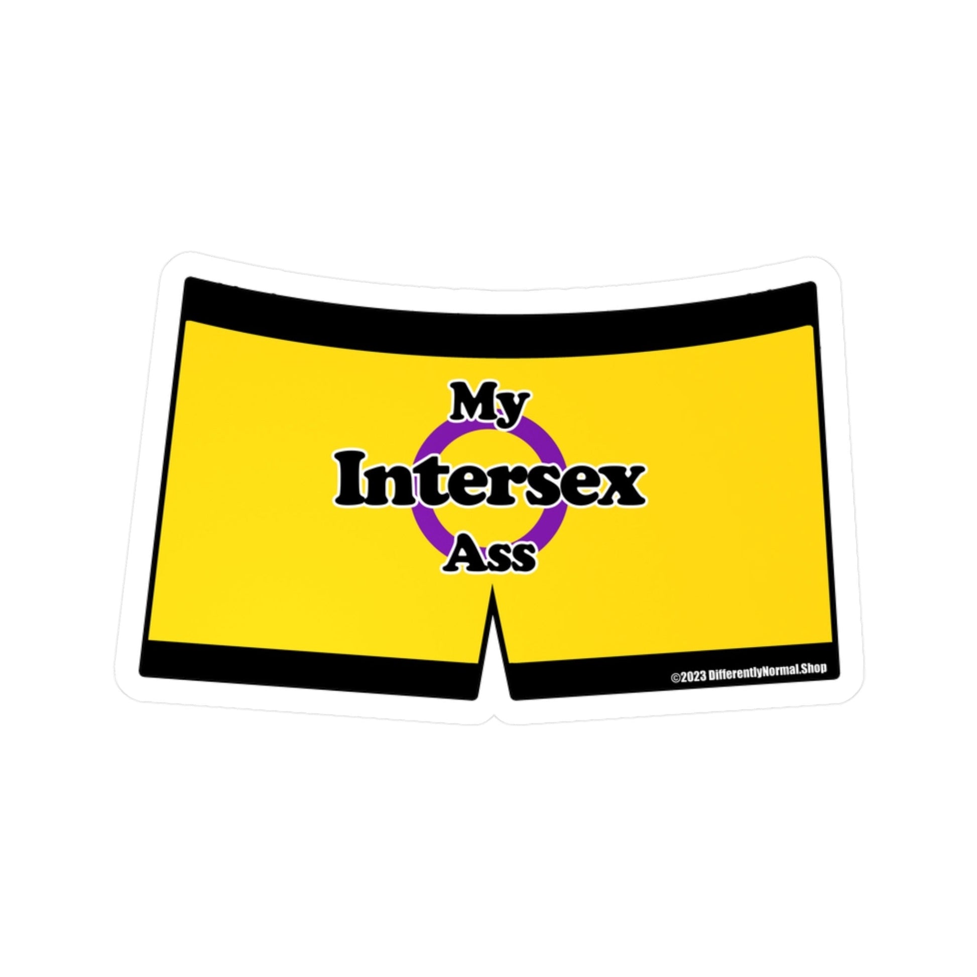 My Intersex Ass Boxer Brief Style Kiss - Cut Vinyl Decal - By Differently Normal - Powered by Wallace Print Solutions