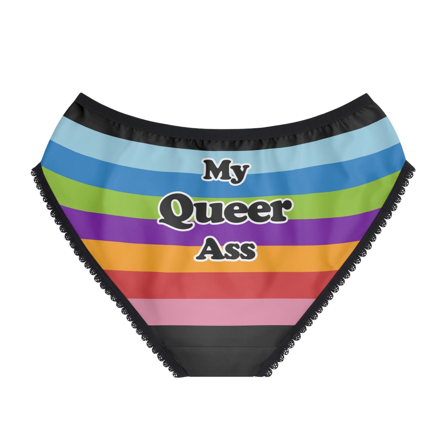 My Queer Ass Bikini Style Briefs - by Differently Normal - Powered by Wallace Print Solutions